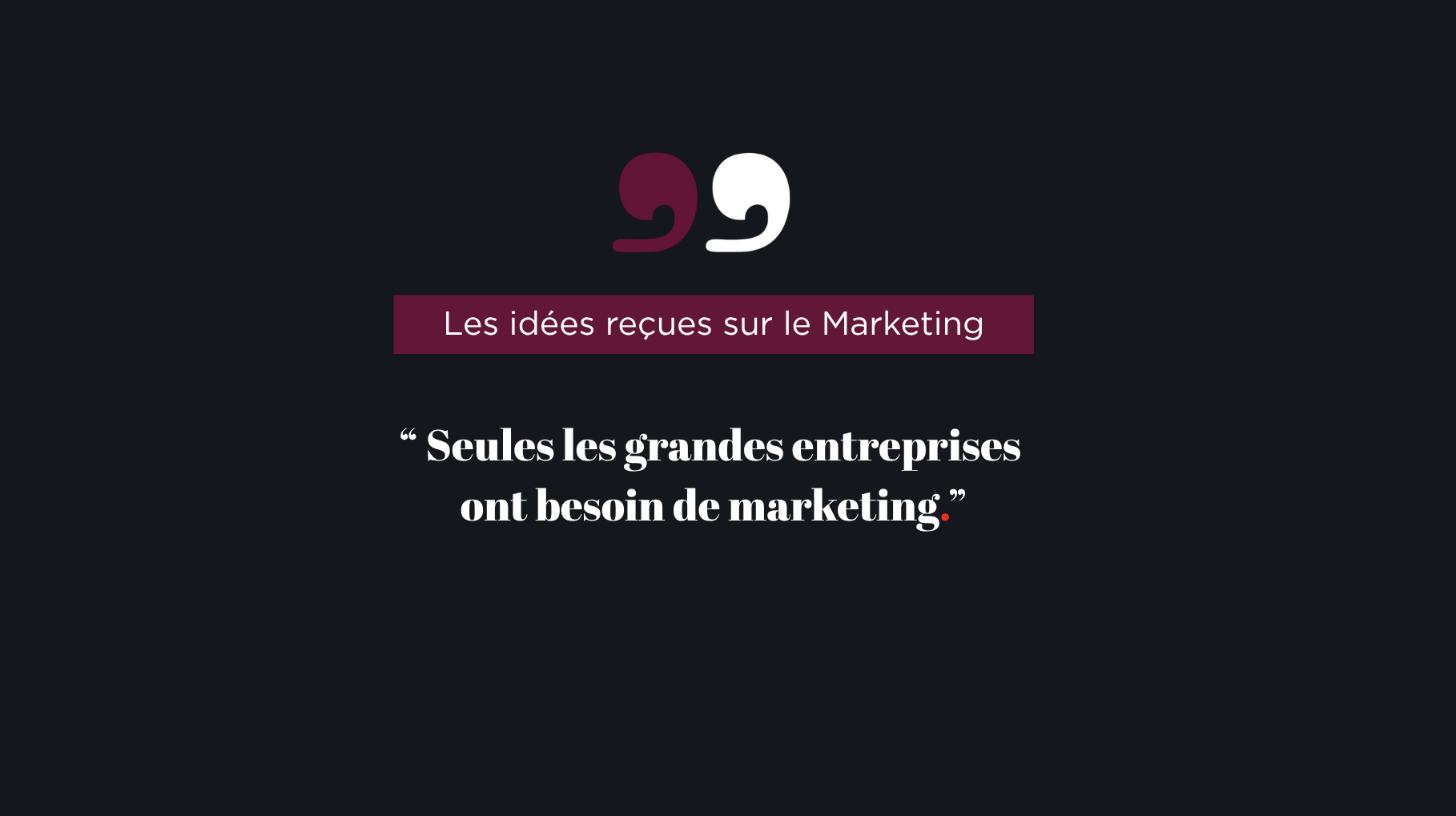 Le marketing un levier pour tous les entrepreneurs