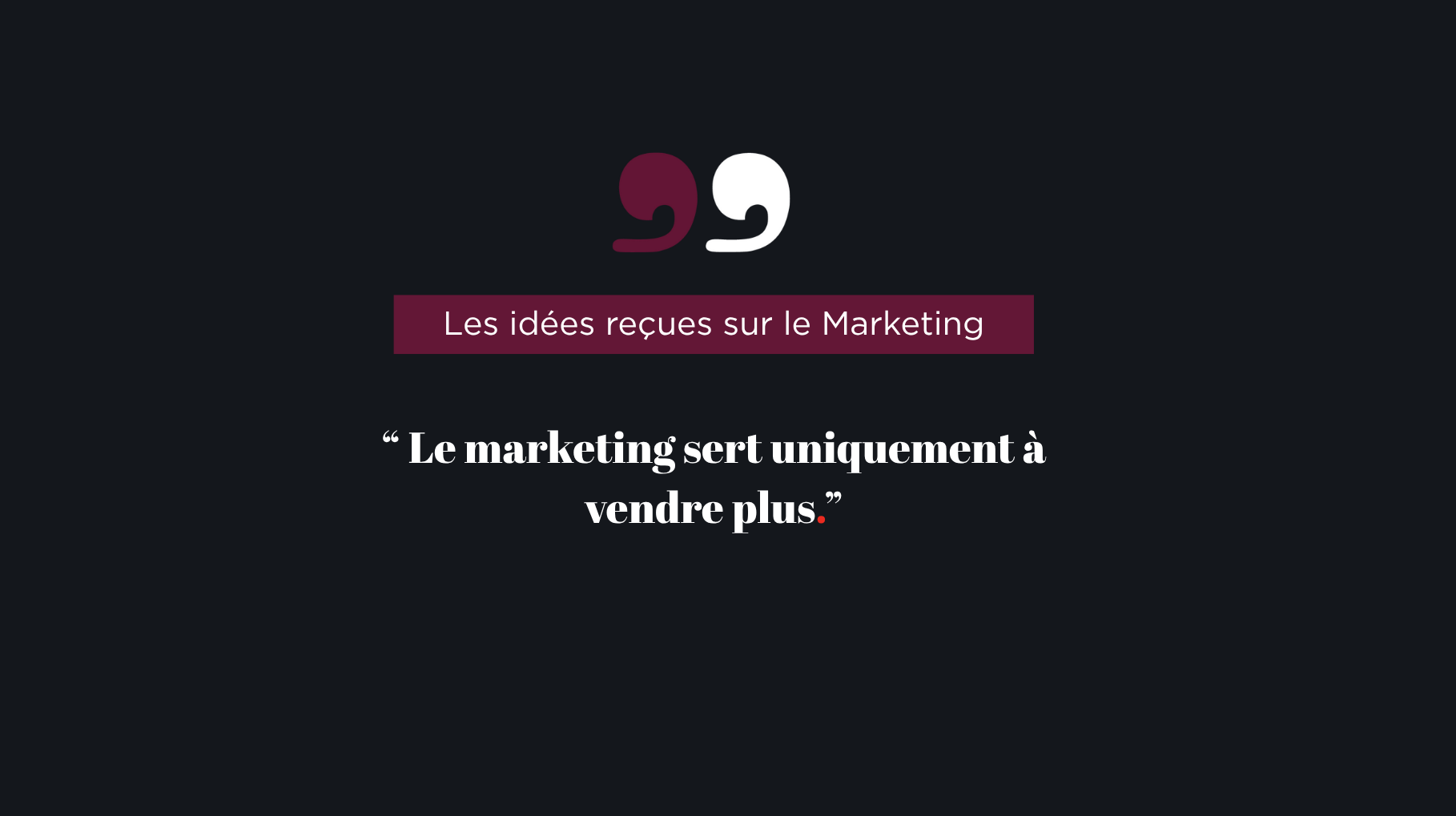 Le marketing c’est aussi de la rentabilité !